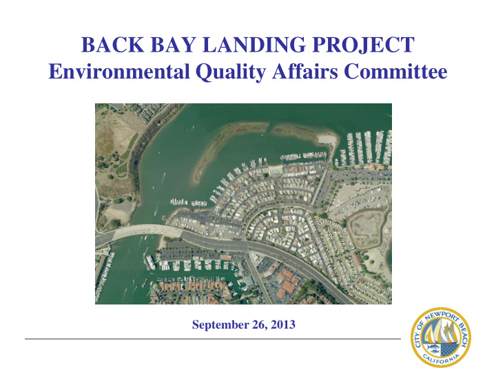 back bay landing project environmental quality affairs