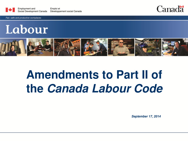 amendments to part ii of the canada labour code