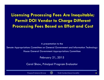 Licensing Processing Fees Are Inequitable;  Permit DOI Vendor to Charge Different  Processing Fees