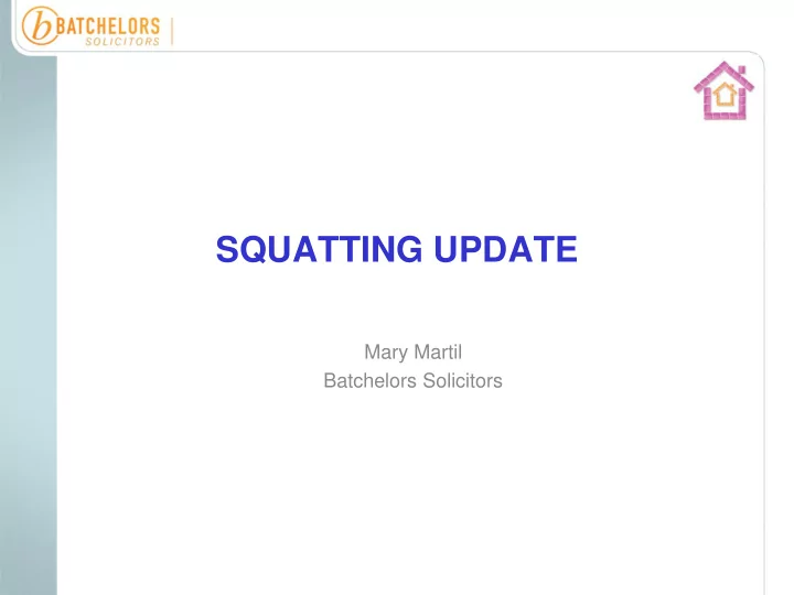 squatting update
