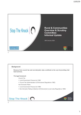Rural &amp; Communities  Overview &amp; Scrutiny  Committee:  Informal Update  16th January 2020  1