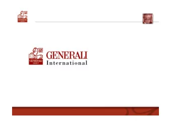 1831     Established in Trieste, Italy  2001  Generali China Life Ins. Co. is  established in