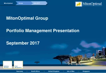 MitonOptimal Group  Portfolio Management Presentation  September 2017  Advisory  Fund  Services