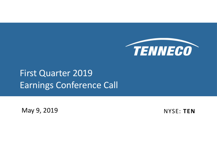 first quarter 2019 earnings conference call