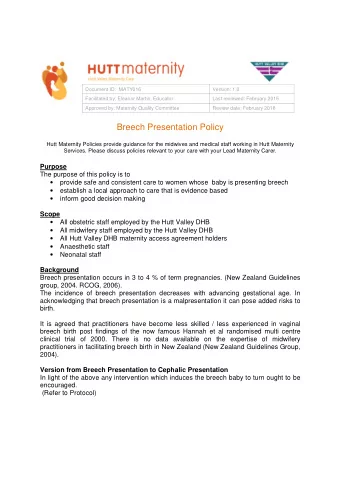 Breech Presentation Policy  Hutt Maternity Policies provide guidance for the midwives and medical