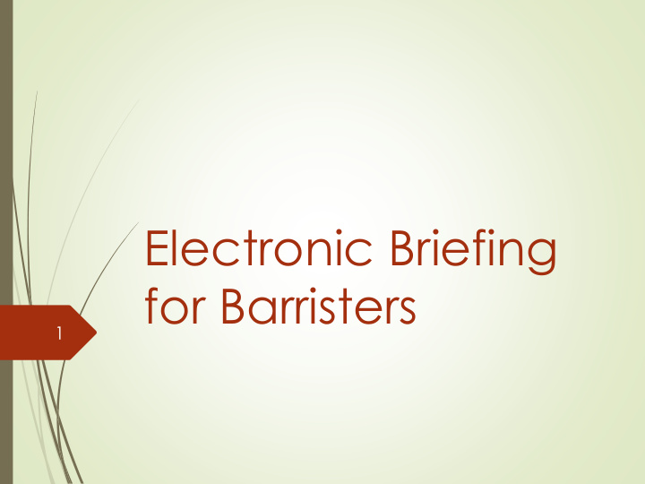 electronic briefing for barristers
