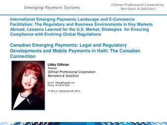 Canadian Emerging Payments: Legal and Regulatory  Developments and Mobile Payments in Haiti: The