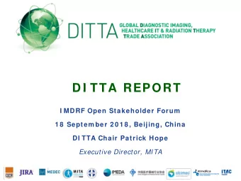 D I TTA REPORT  I MDRF Open Stakeholder Forum  1 8  Septem ber 2 0 1 8 , Beijing, China  DI TTA