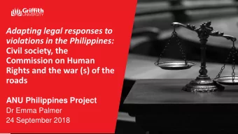 Civil society, the  Commission on Human  Rights and the war (s) of the  roads  ANU Philippines