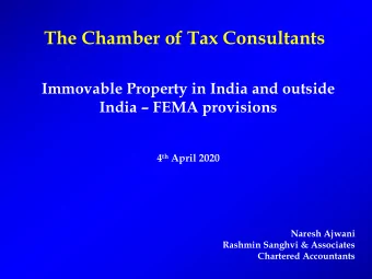 The Chamber of Tax Consultants  Immovable Property in India and outside  India  FEMA provisions