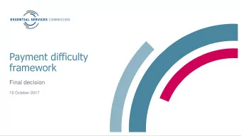 Payment difficulty  framework  Final decision  10 October 2017  Ron Ben-David  Chairperson,
