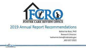2019  2019 A  Annual R  Rep  eport R  Rec  ecommendations  Katherine Bass, PhD  Research Director