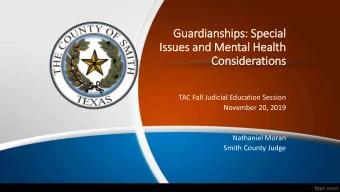 Gua  Guardiansh  ships:  s: S  Spe  pecial  Issu  sues  es a  and M  nd Mental H  Health