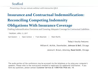 Obligations With Insurance Coverage  Drafting Indemnification Provisions and Ensuring Adequate