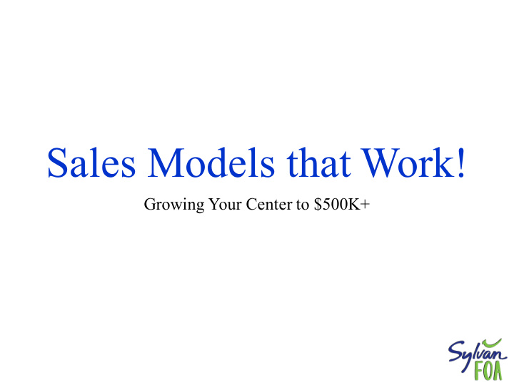 sales models that work
