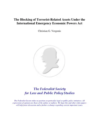 The Federalist Society  for Law and Public Policy Studies  The Federalist Society takes no position