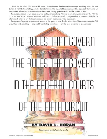 The Rules that Govern  The Rules that Govern  In the Federal courts  Of the Fifth Circuit  BY DAVID