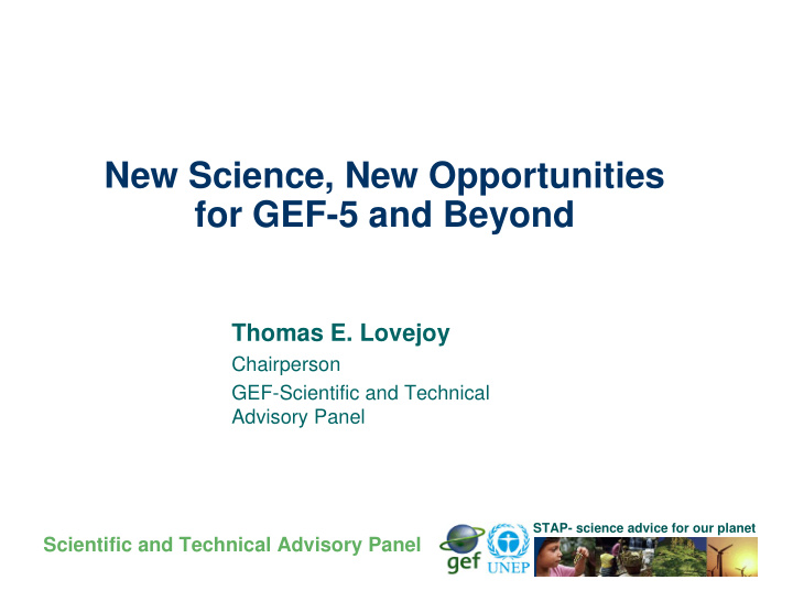 new science new opportunities for gef 5 and beyond