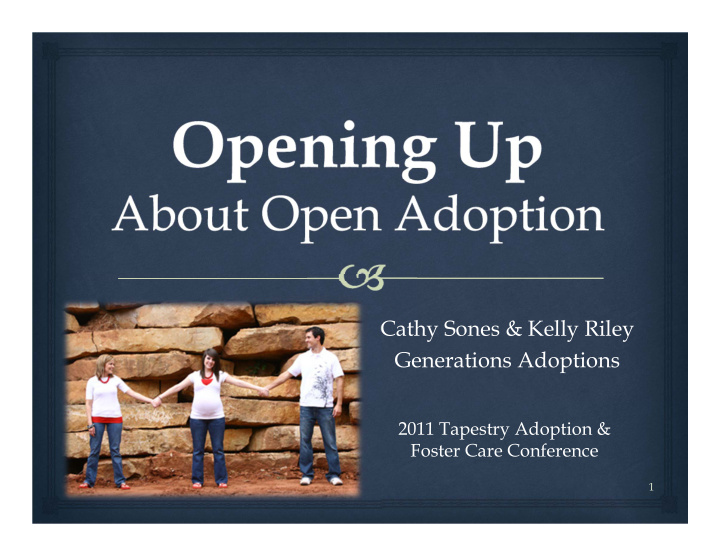 cathy sones kelly riley generations adoptions
