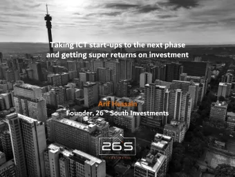 Taking ICT start-ups to the next phase  and getting super returns on investment  Arif Hussain