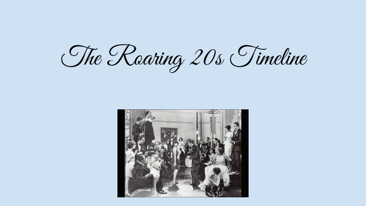 the roaring 20s timeline january 2 1920 political