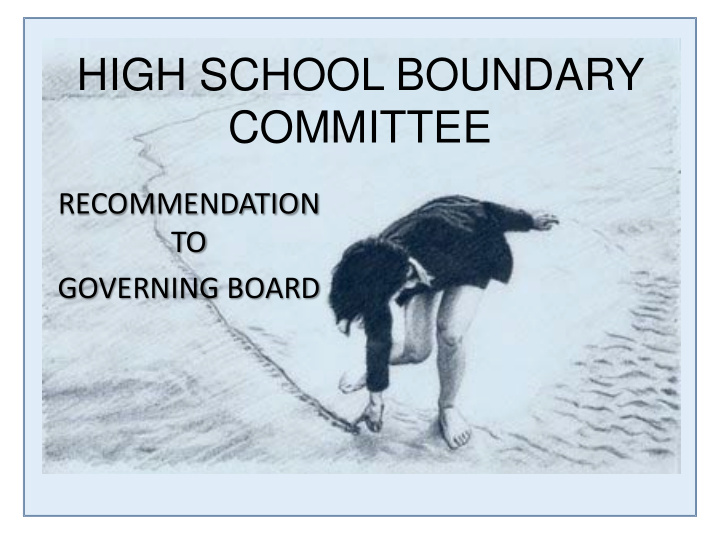 high school boundary committee