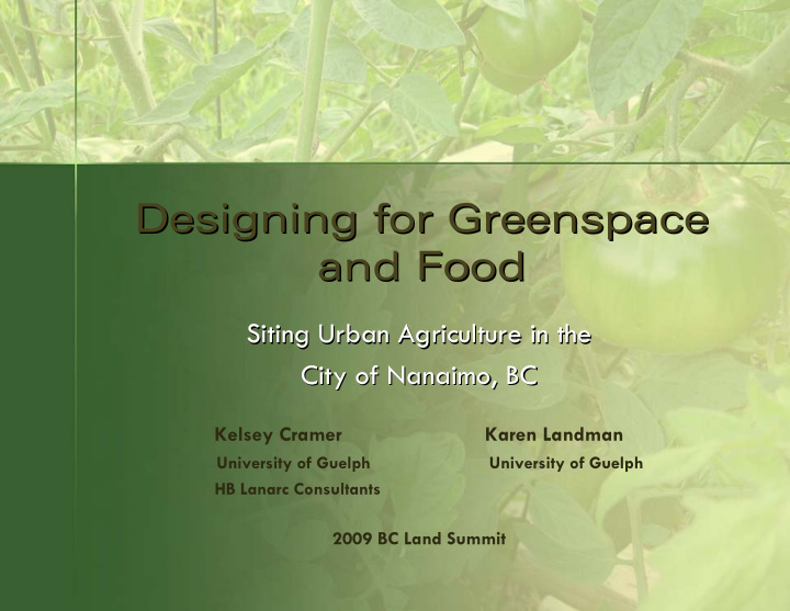 designing for designing for greenspace greenspace