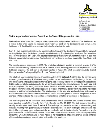 To the Mayor and members of Council for the Town of Niagara on the Lake,  We have been asked by Mr.