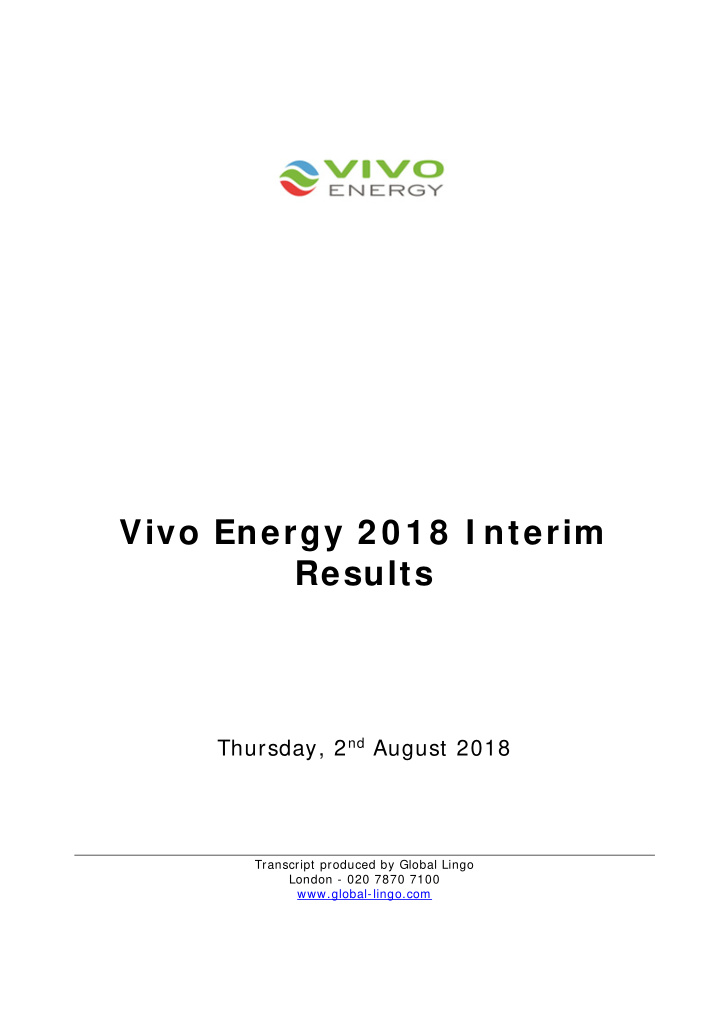 vivo energy 2 0 1 8 i nterim results