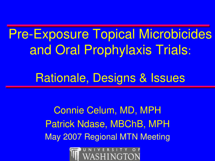 pre exposure topical microbicides
