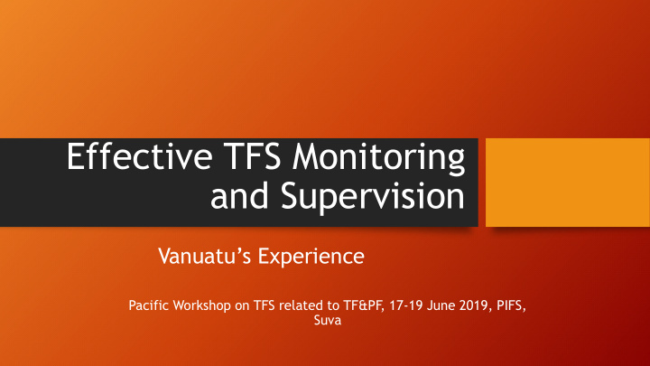 effective tfs monitoring