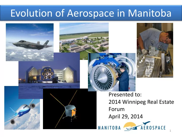 evolution of aerospace in manitoba