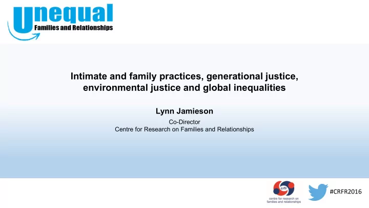 intimate and family practices generational justice