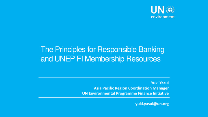 the principles for responsible banking and unep fi