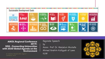 Keynote Speech  AIKOL Regional Conference  2019:  by  SDG - Connecting Universities  Assoc. Prof.