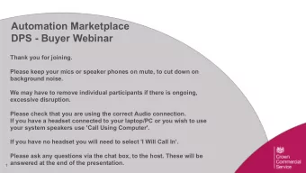Automation Marketplace  DPS - Buyer Webinar  Thank you for joining.  Please keep your mics or