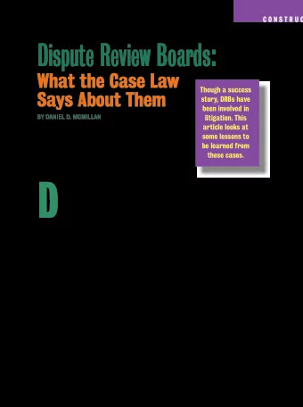 D  tive dispute resolution (ADR) developed for the construction  industry. T  ens of billions of