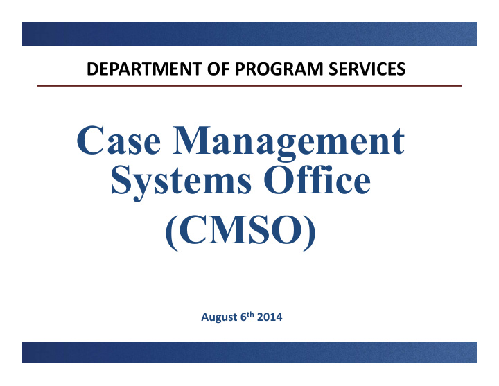 case management systems office cmso