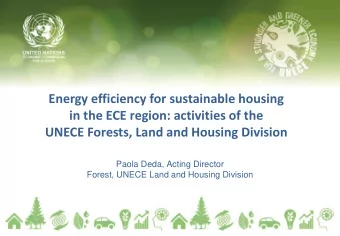 Energy efficiency for sustainable housing  in the ECE region: activities of the  UNECE Forests,