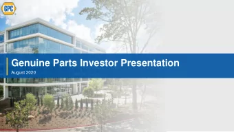 Genuine Parts Investor Presentation  August 2020  Safe Harbor Statement FORWARD-LOOKING STATEMENTS:
