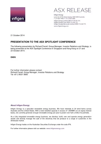 PRESENTATION TO THE ASX SPOTLIGHT CONFERENCE  The following presentation by Richard Farrell, Group