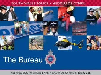 The Bureau  28/09/16  1  NOT PROTECTIVELY MARKED  NOT PROTECTIVELY MARKED  The Bureau  The Western