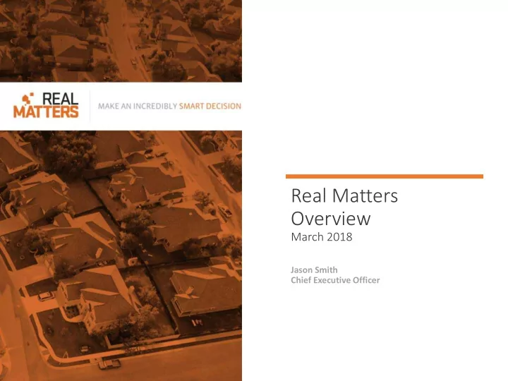 real matters overview