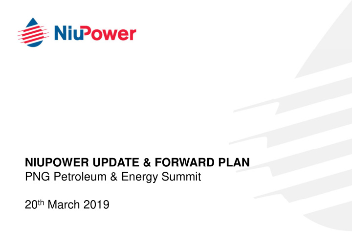 niupower update forward plan png petroleum energy summit