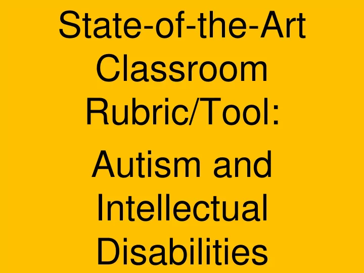 state of the art classroom rubric tool autism and