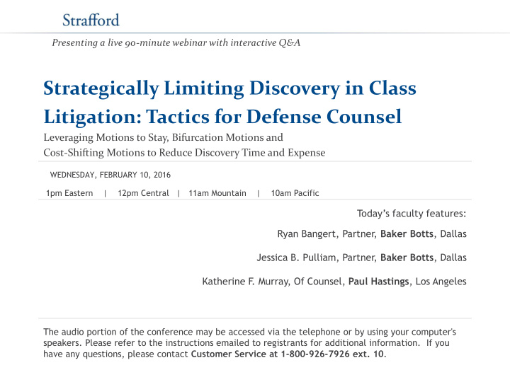 strategically limiting discovery in class litigation