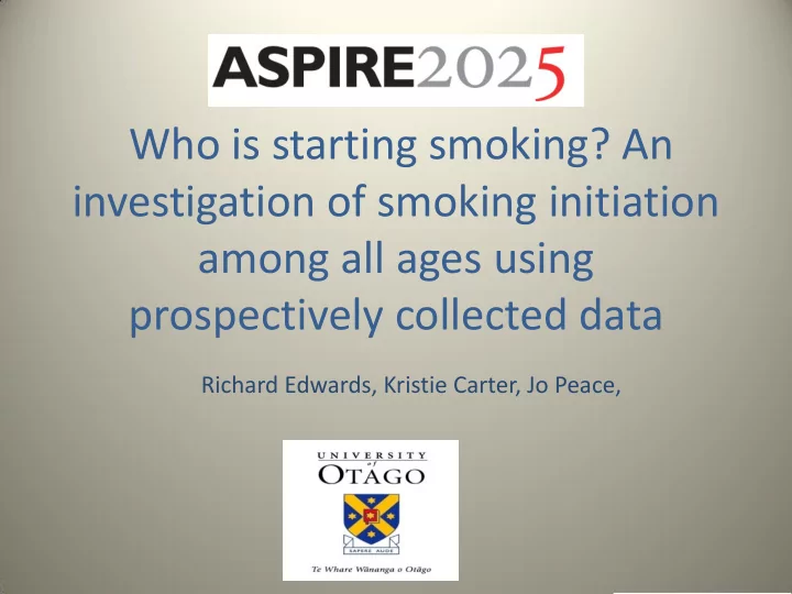 who is starting smoking an