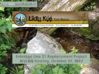 1  2  We lc o me  to  L  K  F  N T  e rrito ry  3  De hc ho F  irst Na tio ns T  e rrito ry  From