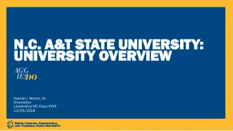 N.C  .C.  . A&amp;T  A&amp;T STATE  TE UNI  UNIVE  VERSITY:  UNIVE  UNI  VERSITY O  OVE  VERVI