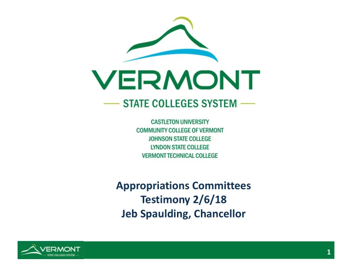 appropriations committees testimony 2 6 18 jeb spaulding